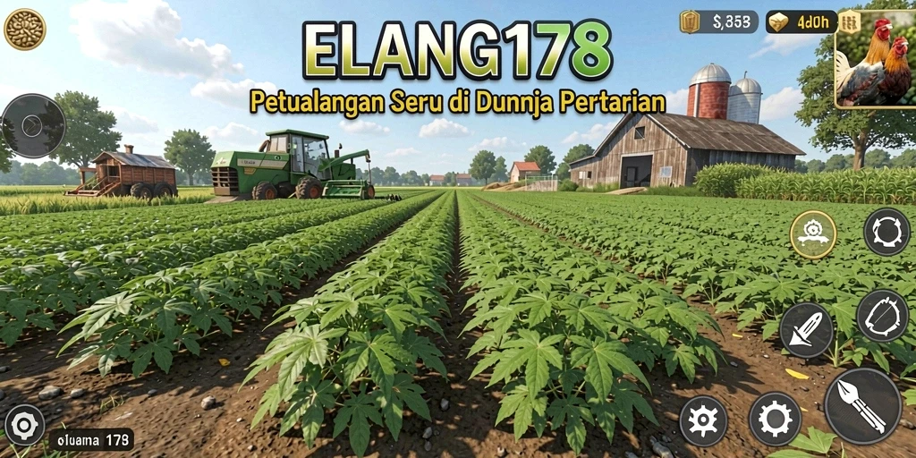 Tampilan gameplay ELANG178 yang menggugah selera pertanian.