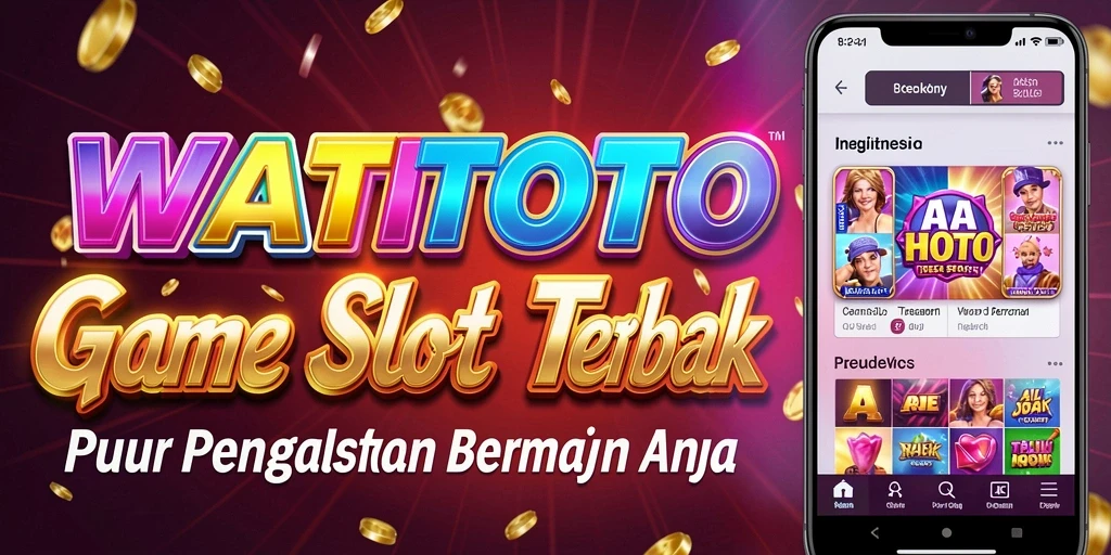 Screenshot gameplay WATITOTO yang menunjukkan keseruan permainan Slot.